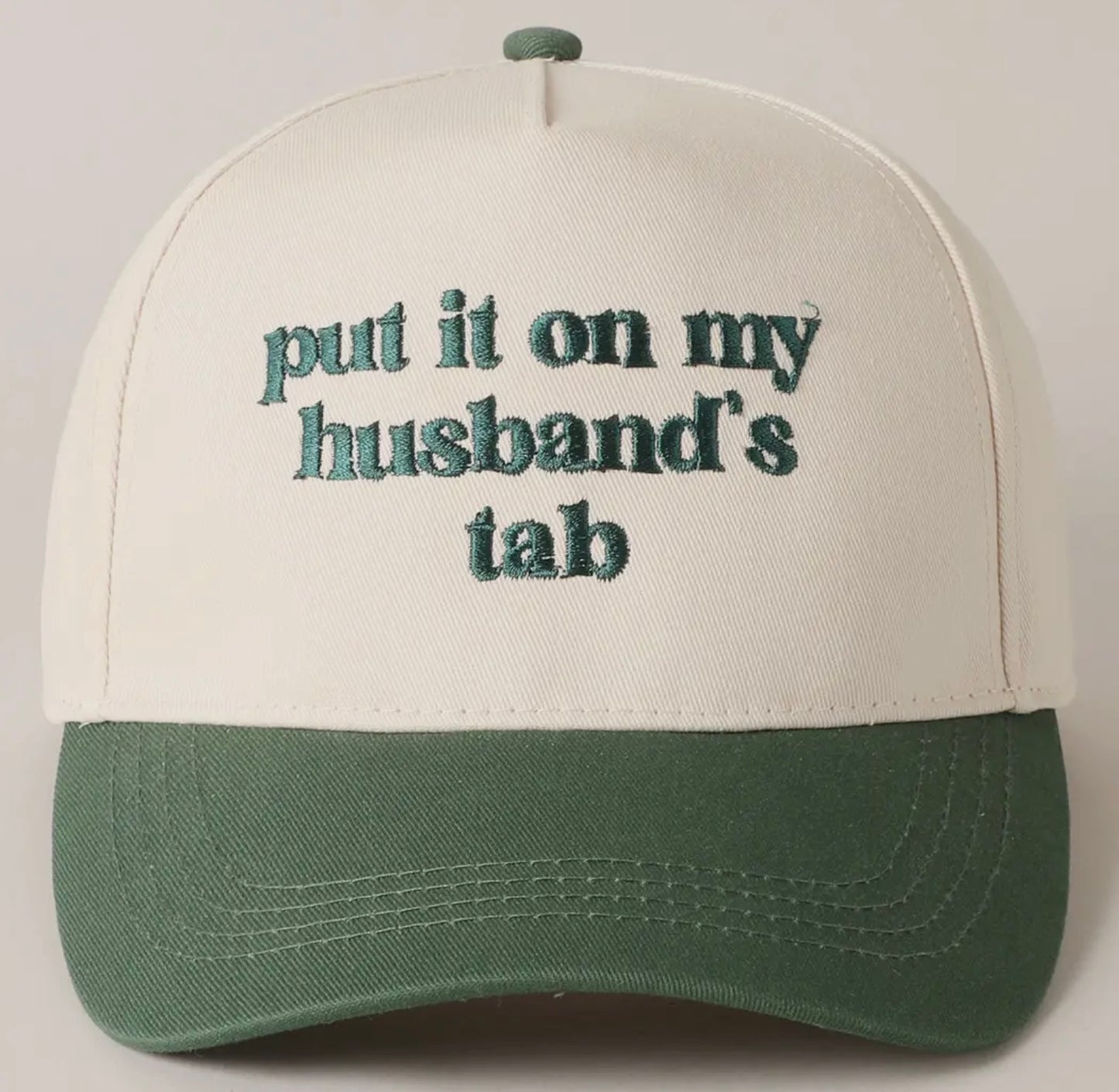 Put it on my Husband’s tab hat